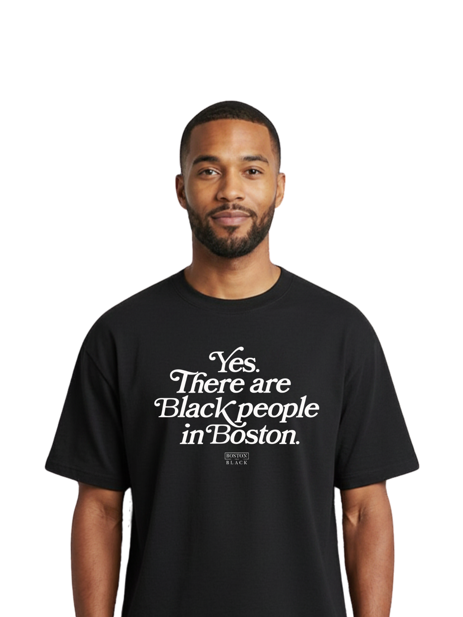 “Yes. There are Black people In Boston” Classic Tee (Unisex)